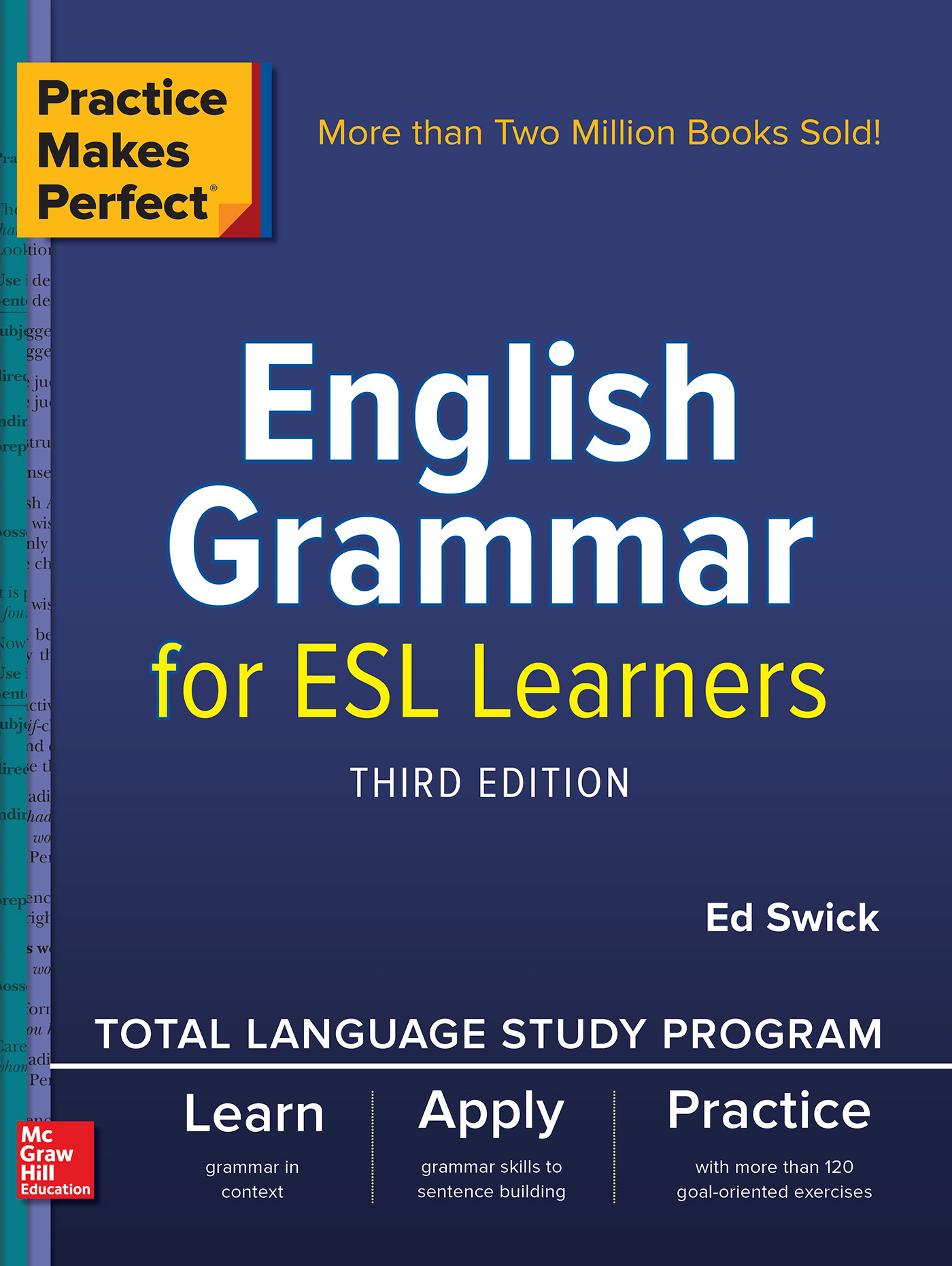 Practice Makes Perfect: English Grammar for ESL Learners, Third Edition ...